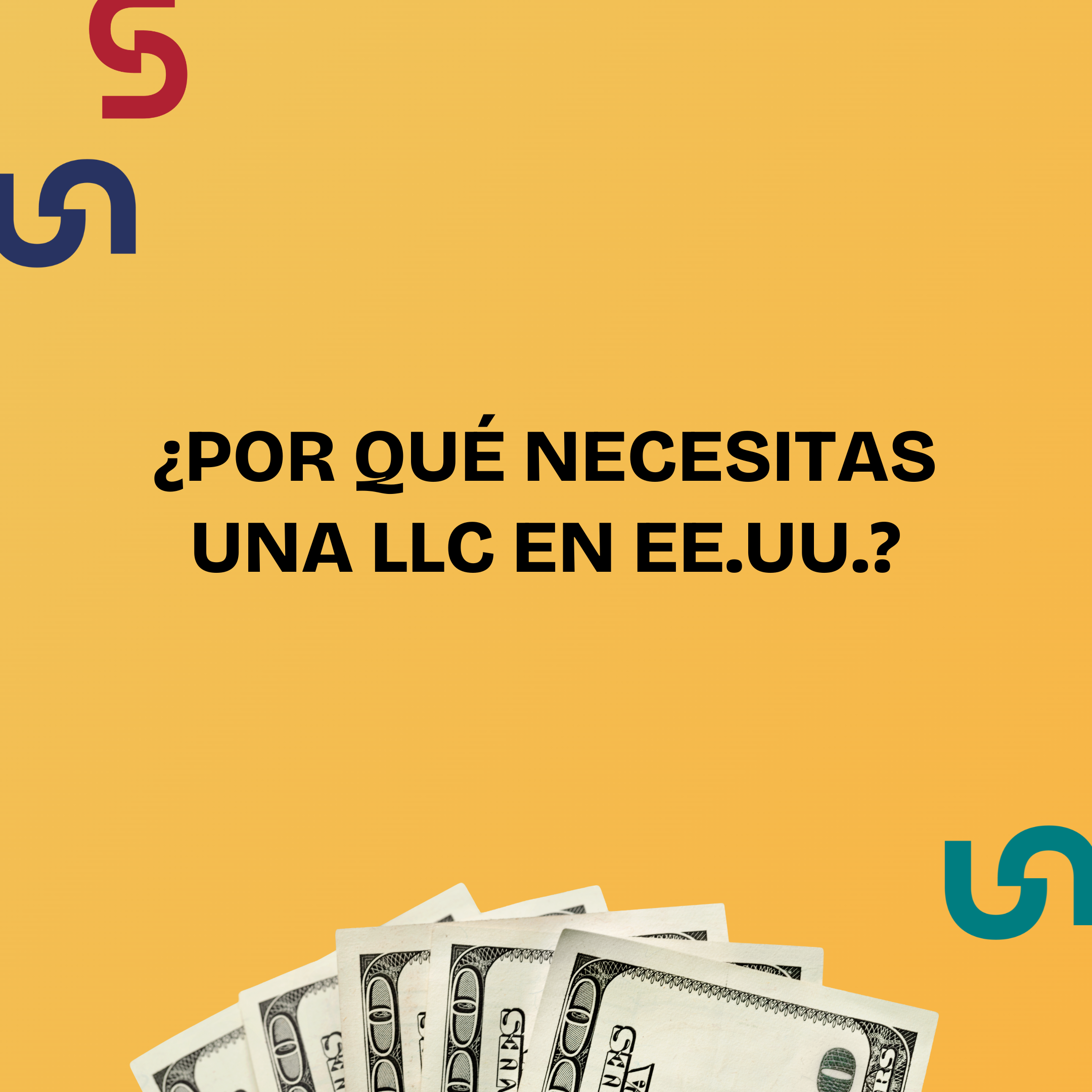 Por qué necesitas una LLC en EE.UU.