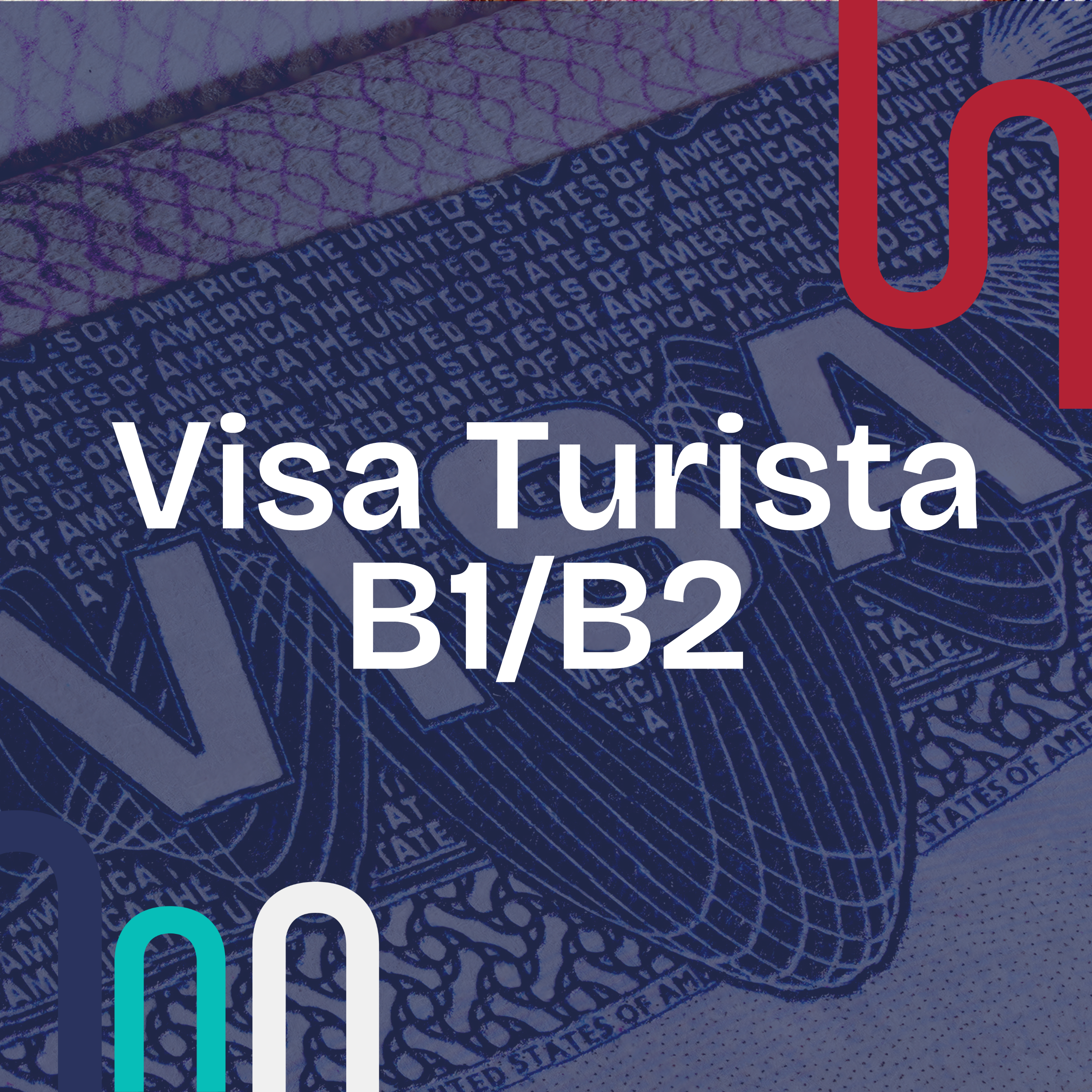 Visa de Turista B1/B2 - Unimex Abogados